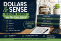 Dollars and Sense: Personal Finance for the Real World