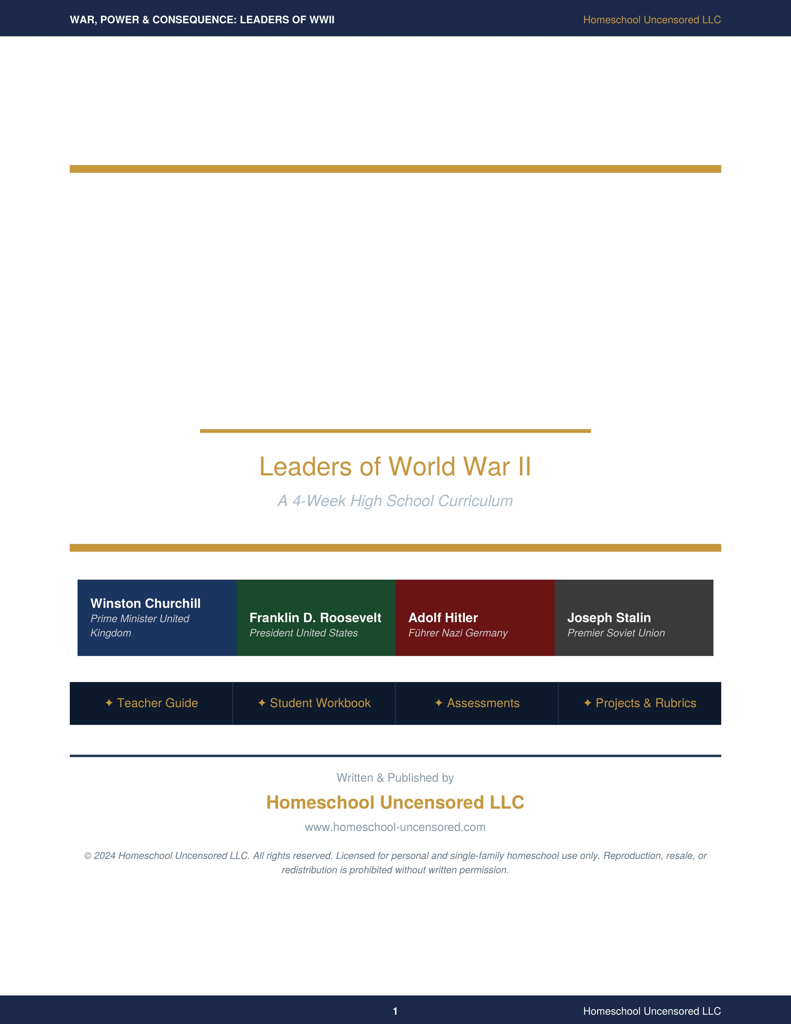 War, Power, and Consequences: WWII Leaders