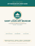 St. Louis Art Museum Explorer Guide